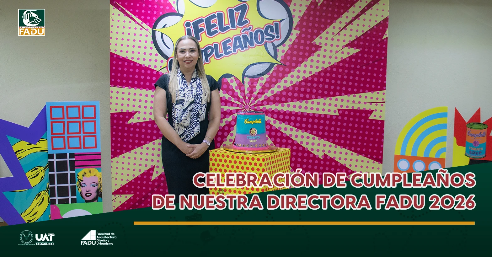 Celebración de cumpleaños de nuestra Directora FADU 2026