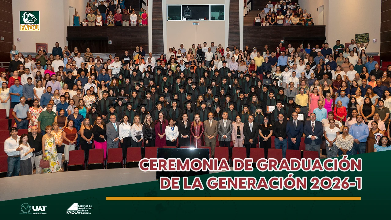 Ceremonia de Graduación de la Generación 2026-1